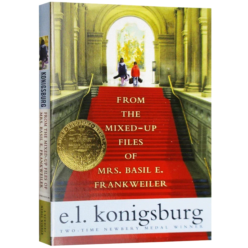 From the Mixed-Up Files of Mrs. Basil E. Frankweiler, Children's books aged 9 10 11 12 English books, novels 9780689711817