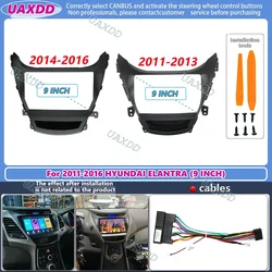 For 2011-2016 Hyundai elantra 9inch car dvd radio android stereo frame panel fascia audio player screen cable navigation harness