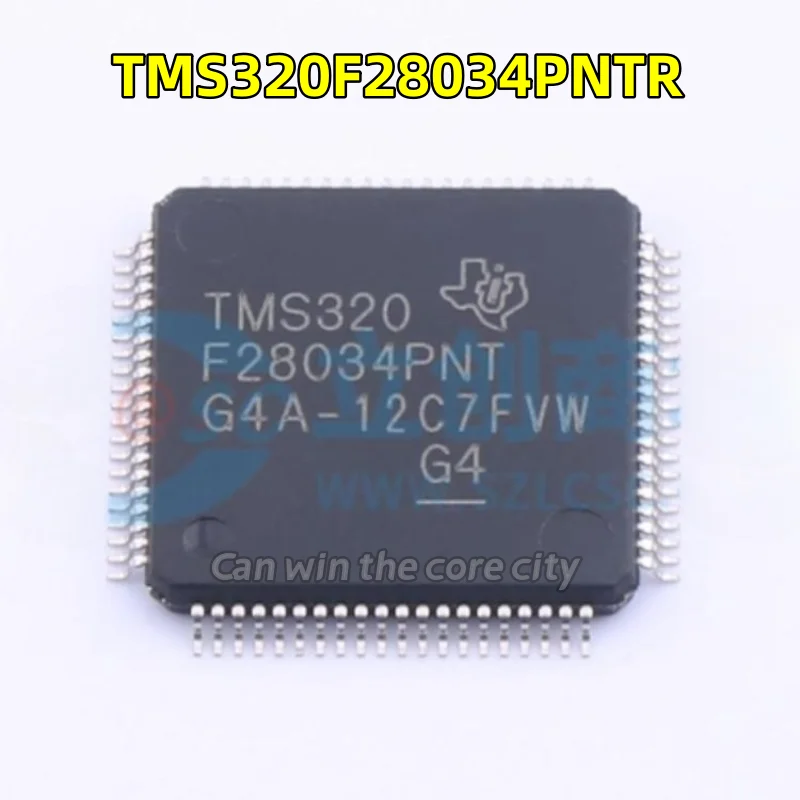 10 PCS / LOT TMS320F28034PNTR F28034PNT package LQFP-80 integrated circuit IC digital processor