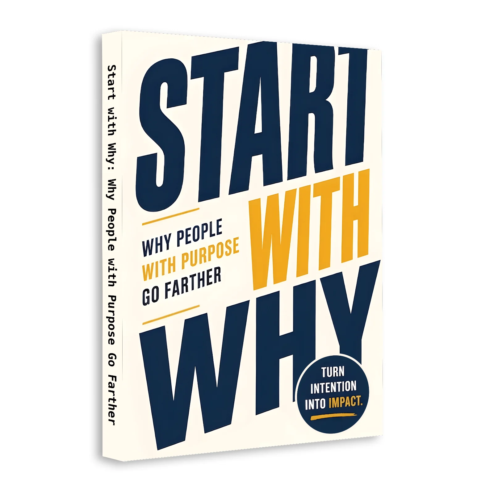 Start with Why Purpose and Leadership Growth Book, Inspirational Guide to Finding Meaning, Clarifying Vision