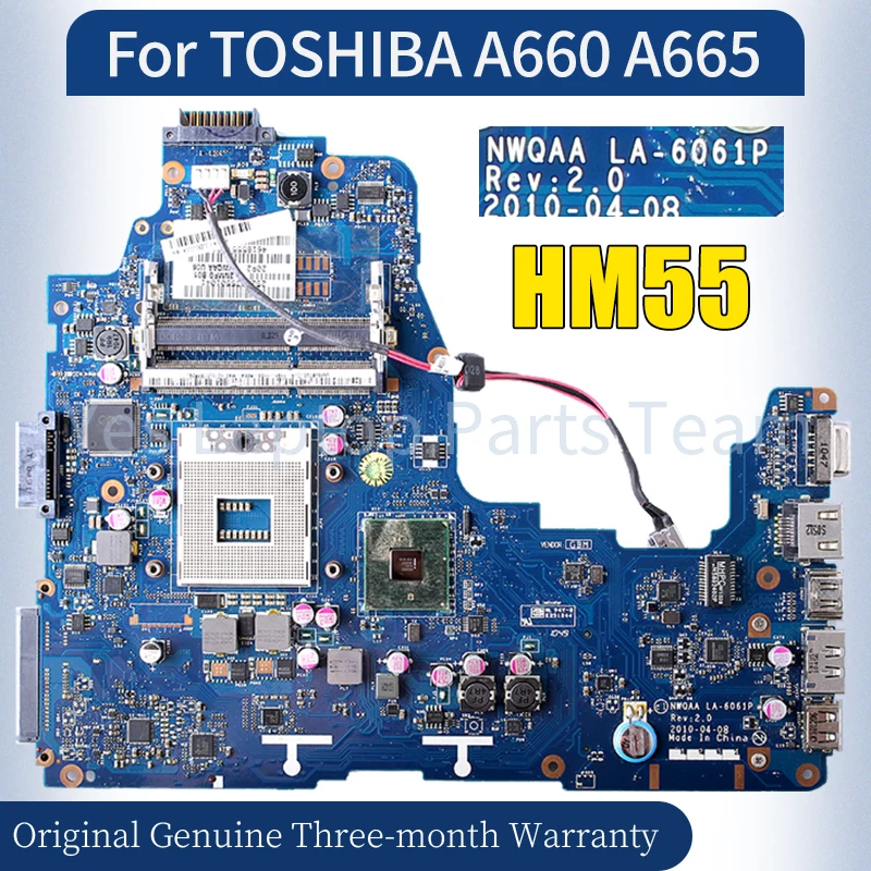 

LA-6061P For TOSHIBA A660 A665 Laptop Mainboard K000104250 HM55 100％ Tested Notebook Motherboard