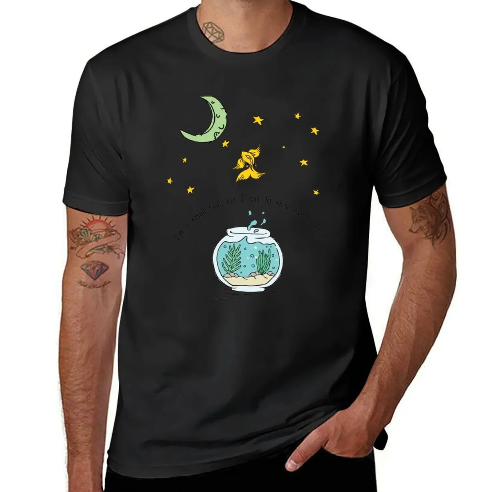 

I'm a small fish, but I aim to shine like a star T-Shirt customs design your own plain men t shirt