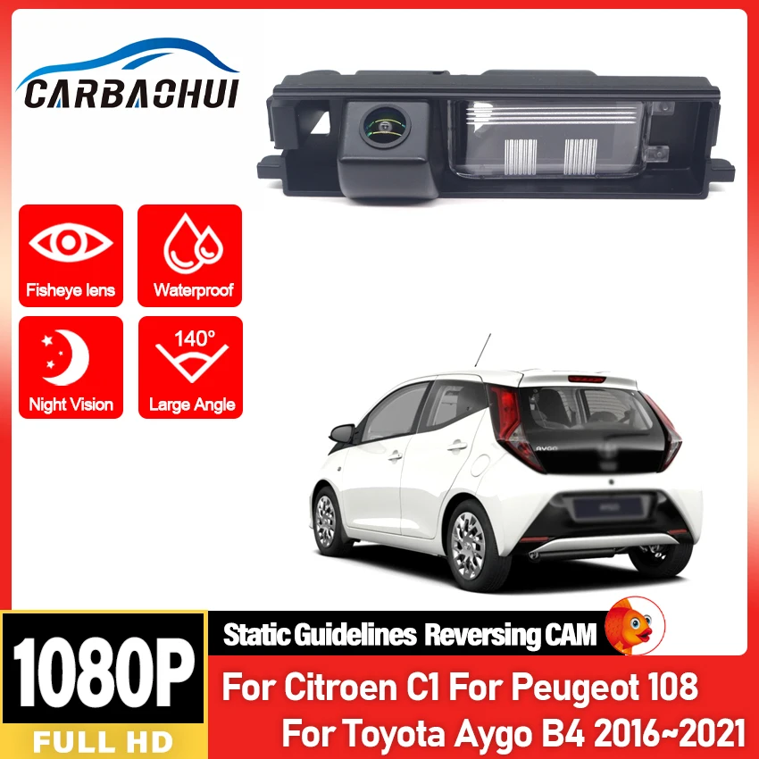CCD HD Fisheye Rear View Camera For Citroen C1 For Peugeot 108 For Toyota Aygo B4 2016~2021 Car Reverse Parking Accessories