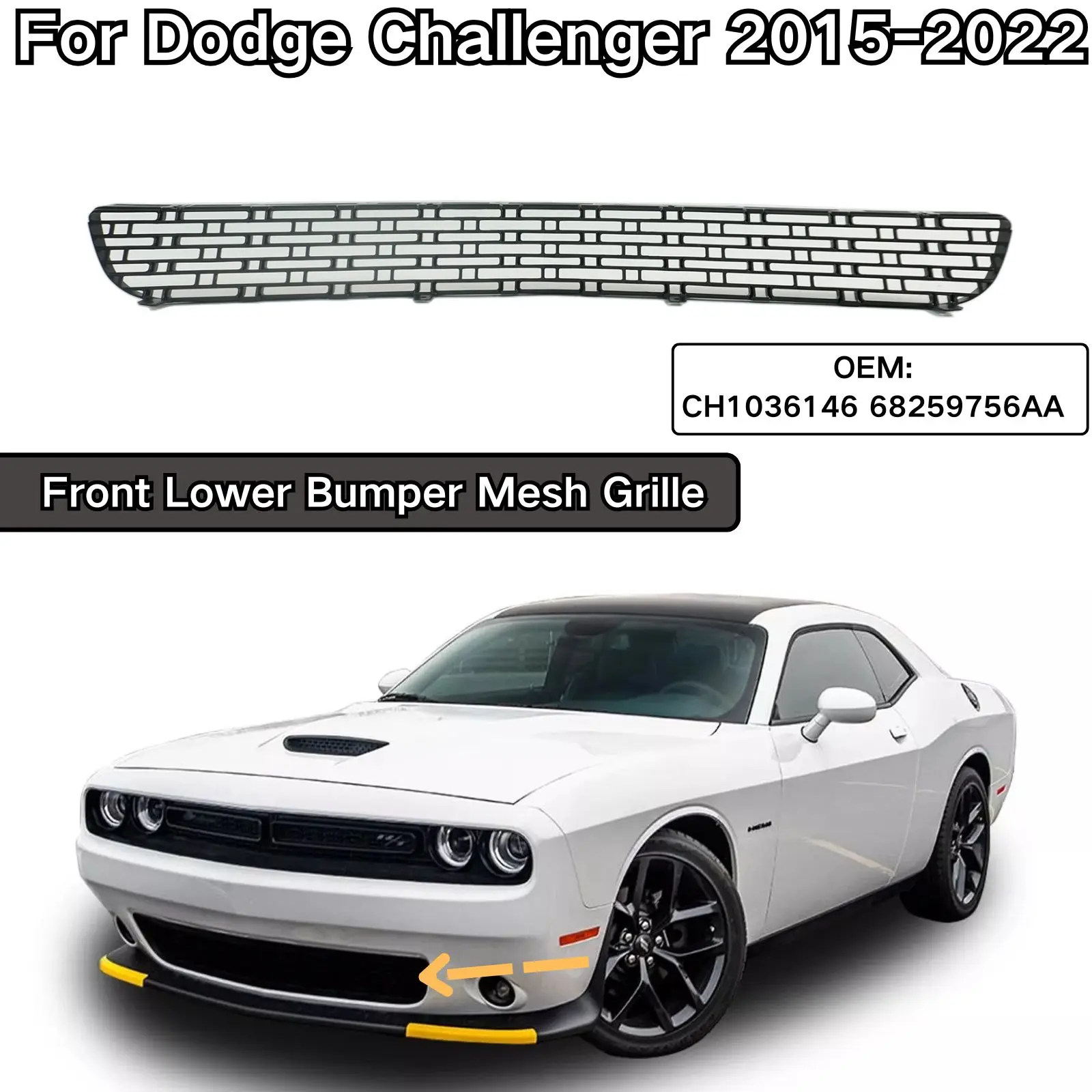 

For Dodge Challenger 2015-2022 Front Lower Bumper Mesh Grille Black Replacement CH1036146 68259756AA Car Accessories Body Kit