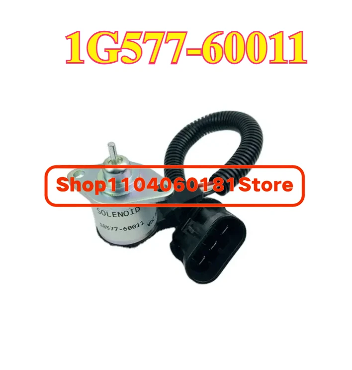 

Fuel Shut Down Solenoid Valve 1G577-60011 1G57760011 Parts For Kubota V3300 V3800