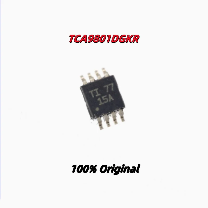 5PCS 100% New TCA4311ADGKR 6KS TCA9801DGKR 15A  TCA9511ADGKR 9511A VSSOP-8 Brand New Original Chips ic