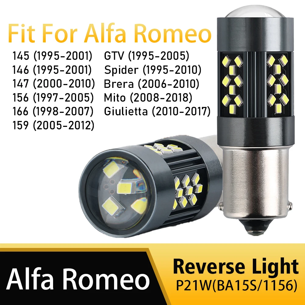 

2pcs LED Backup Light Blub Reverse Lamp P21W BA15S Canbus For Alfa Romeo Giulietta 145 146 147 156 166 159 GTV Spider Brera Mito