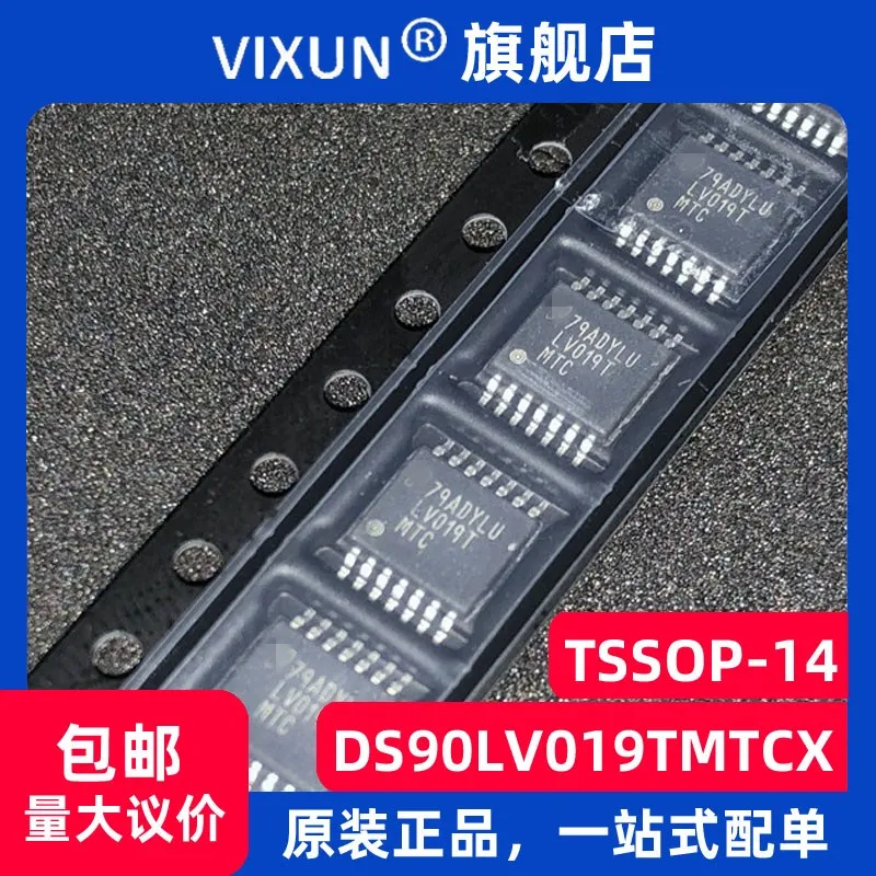 

DS90LV019TMTCX LV019MTC TSSOP-14 IC 10PCS