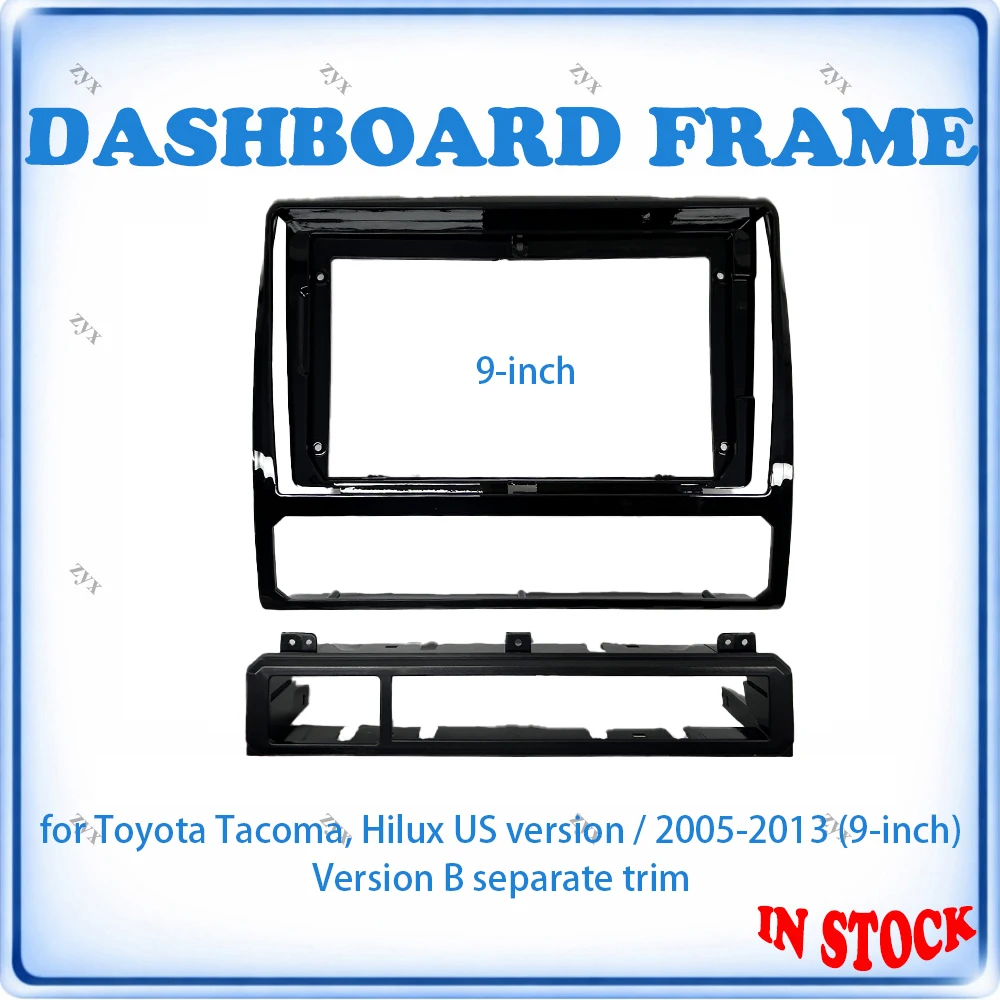 Car Radio Fascia Frame For Toyota Tacoma & Hilux US Version 2005-2013 9 inch B Style Separate Trim Pieces Stereo Canbus & Cables
