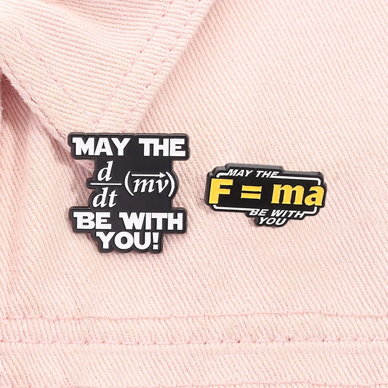 May the Force F=MA Be With You Enamel Pin Sci-Fi Movie Inspiration Funny Science Brooch Lapel Badge Jewelry Gifts For Friends