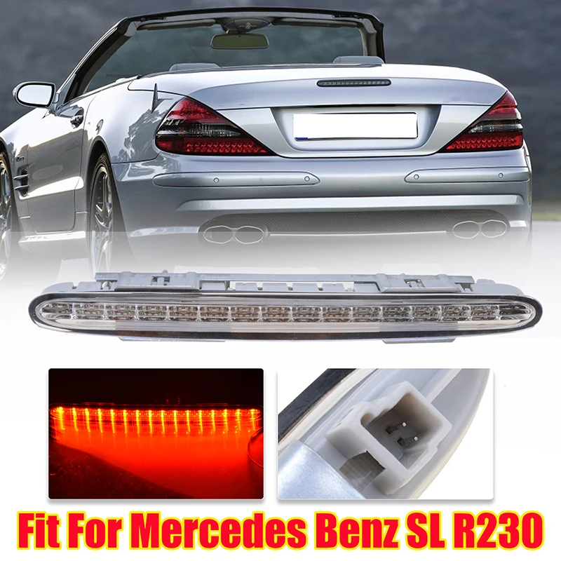 

1pc Red LED Car High Mount Third Brake Light Fit For Mercedes Benz SL R230 2001-2012 Tail Light Warning Signal Lamp A2308200056