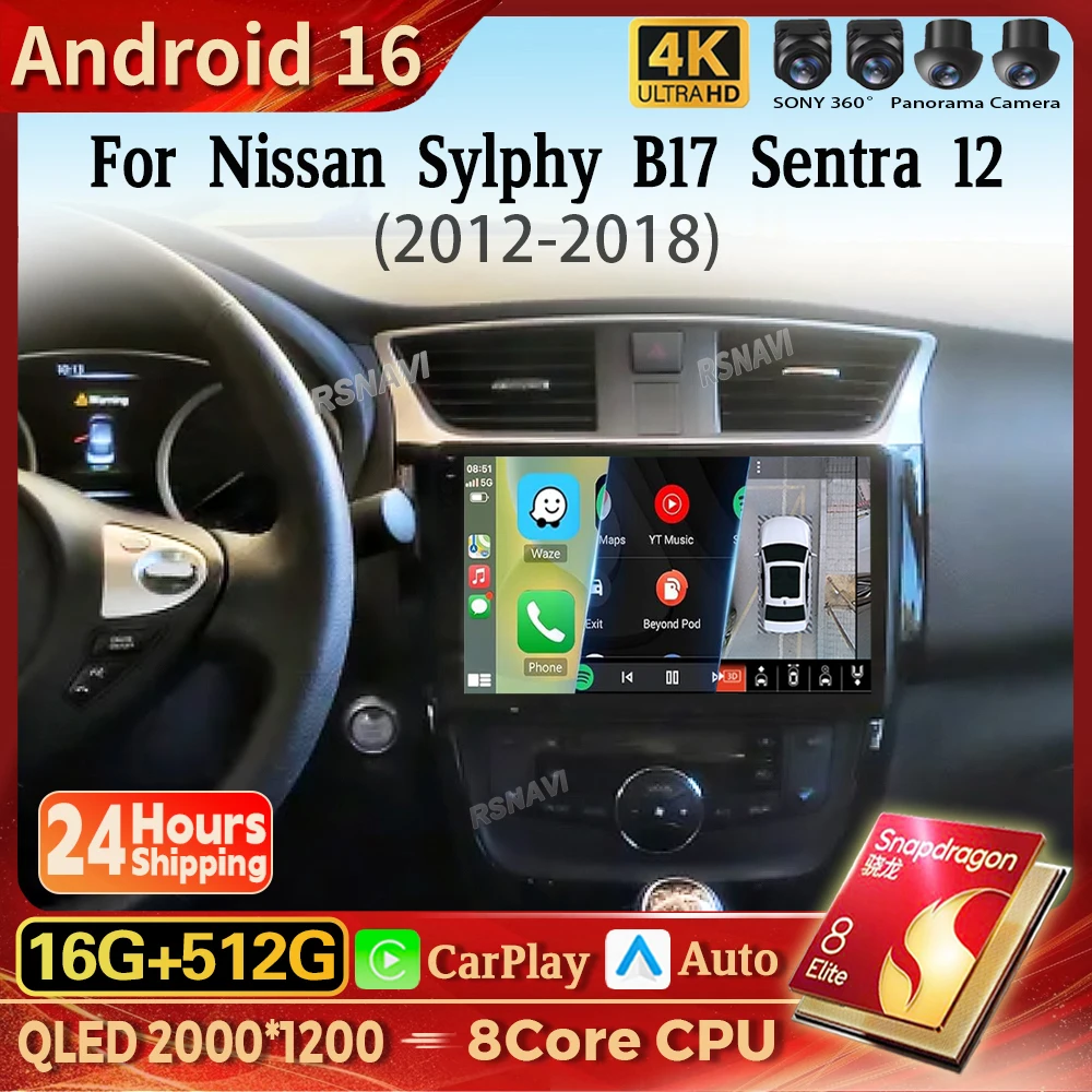 Qualcomm 16G-512G Android 16 Carplay Auto Car Radio Multimedia Player For Nissan Sylphy B17 Sentra 12 2012 - 2018 Autoradio BT