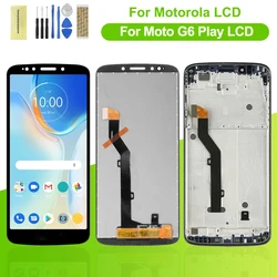 NEW 5.7'' Original For Motorola Moto G6 play XT1922 XT1922-3 LCD Display Touch Screen with Frame Assembly For Moto G6 play LCD