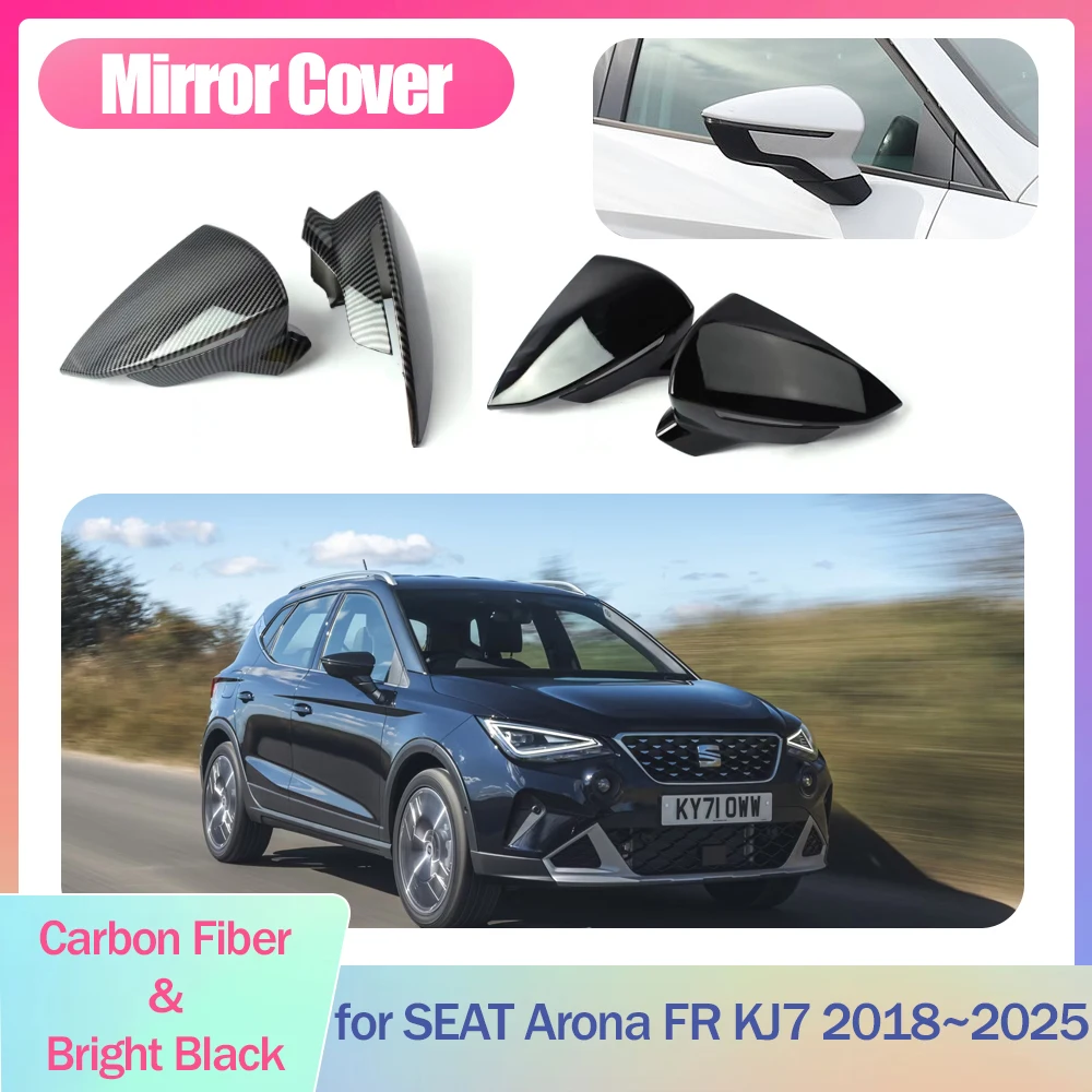 

2pcs Car Mirror Cover for SEAT Arona FR KJ7 2018~2025 2019 ABS Replace Cap Wing Carbon Fiber Black Trim Shell Part Accessories