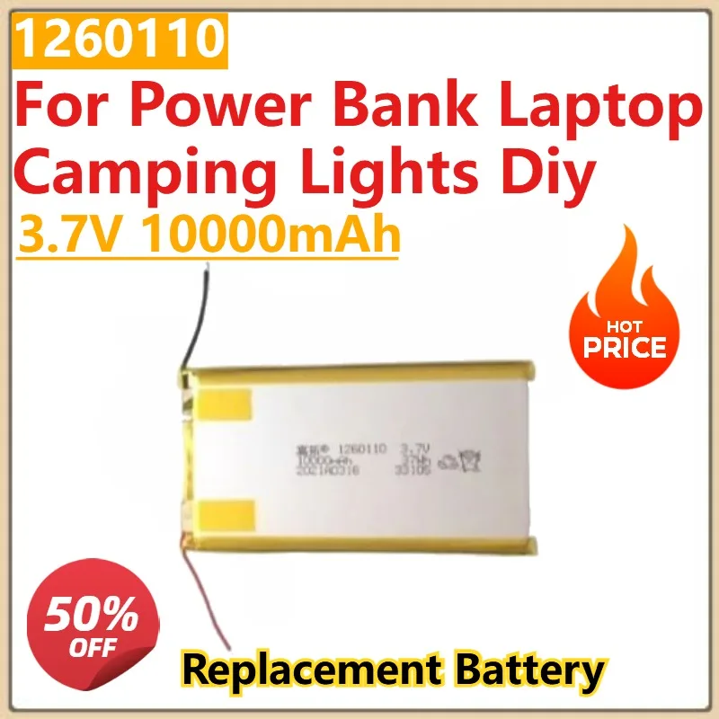 

3.7V 10000mAh Lithium Polymer Batteries Lipo Li-Po Rechargeable Cells 1260110 Battery for Power Bank Laptop Camping Lights Diy