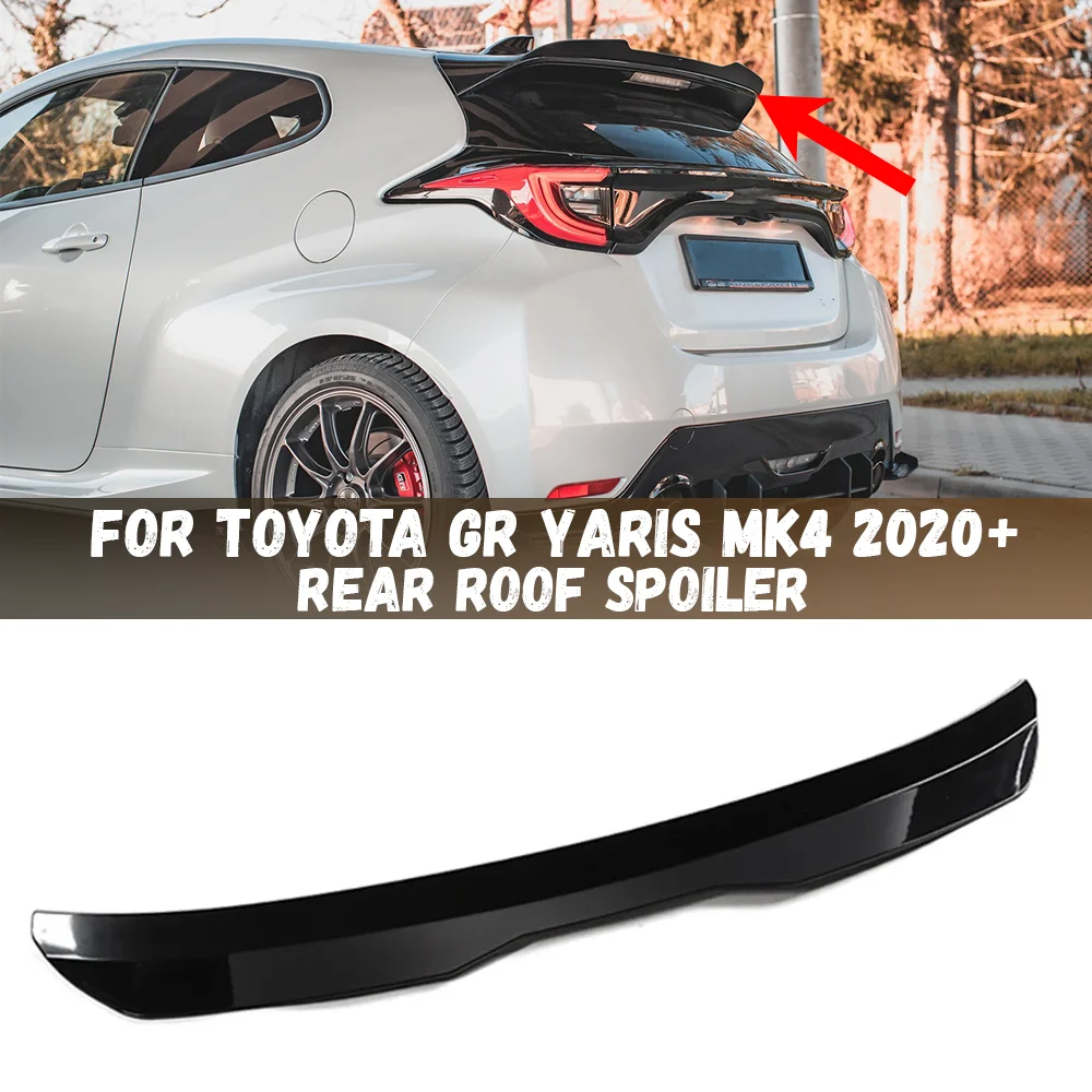 For Toyota GR Yaris MK4 2020 2021 2022 2023 2024 Car Rear Roof Spoiler Lip Wing Rear Tail Wing Bodykits Tuning Car Styling