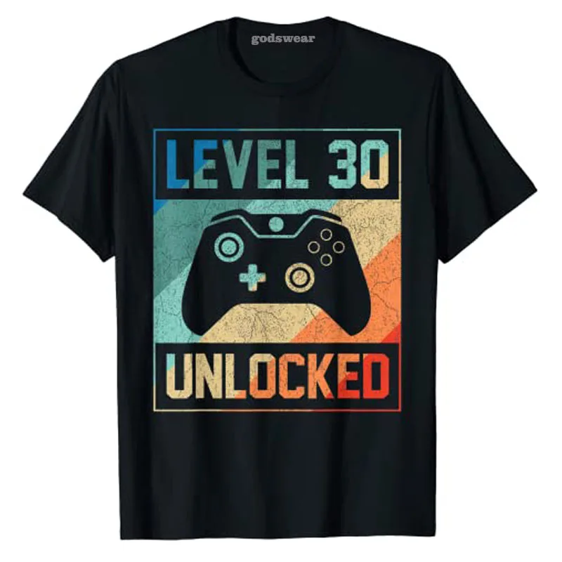 Level 30 Unlocked Shirt Funny Video Gamer 30th Birthday Gift T-Shirt Casual Tee Casual Tops Men Clothing Best Seller