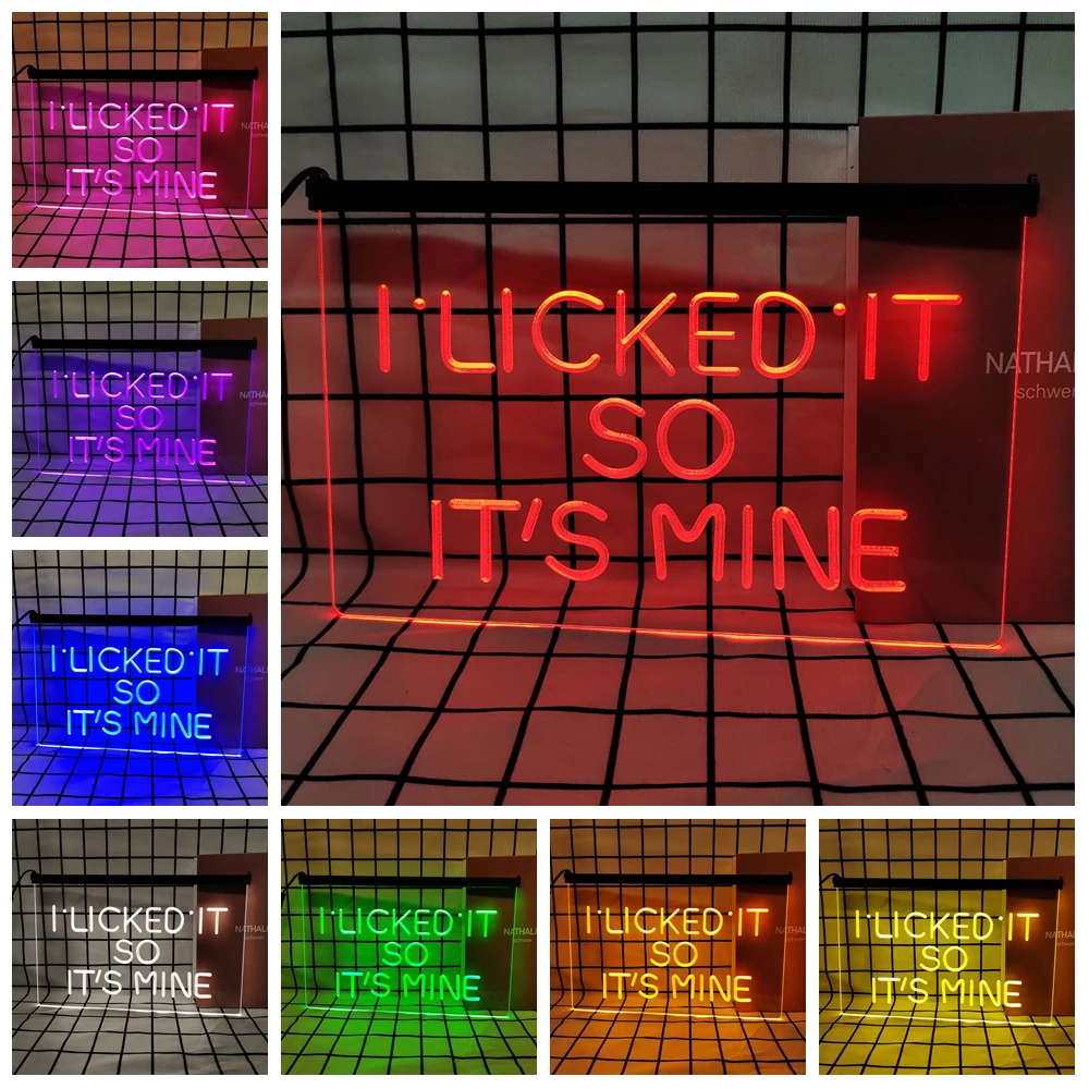 I Licked It So Its Mine-Retro LED Neon Sign Home Decor with Vintage Plaques and Posters for Room Office Farmhouse