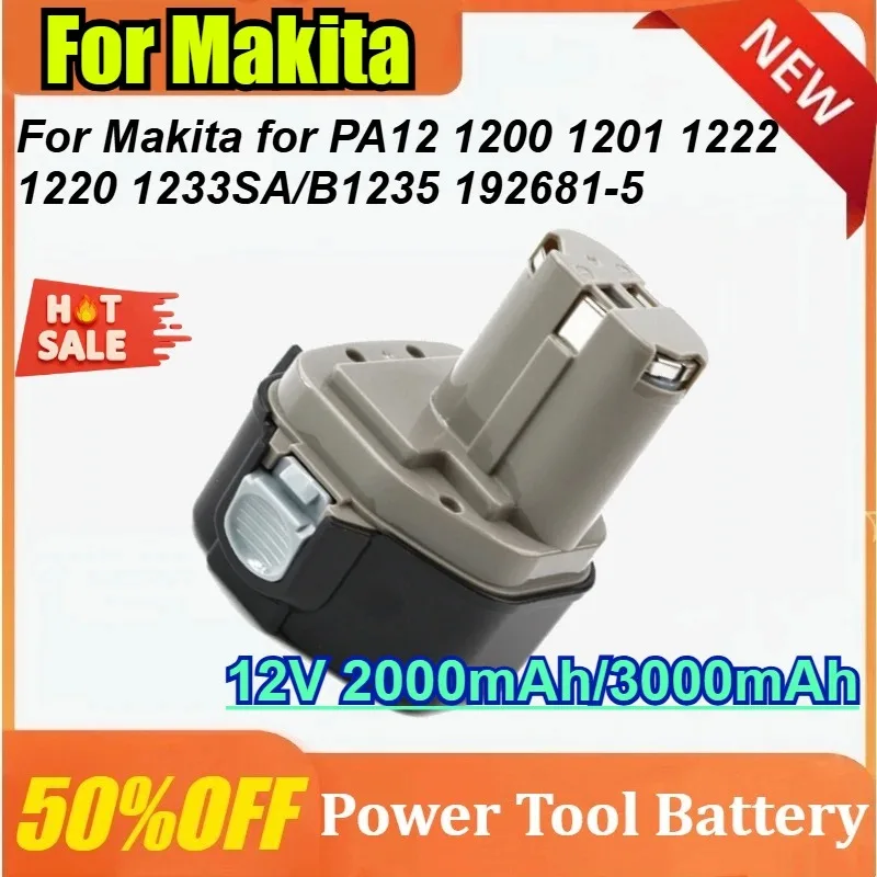 

12V 3000mAh 0 cycles Power Tool Battery Replacement for Makita for PA12 for Makita 1200 1201 1222 1220 1233SA/B1235 192681-5