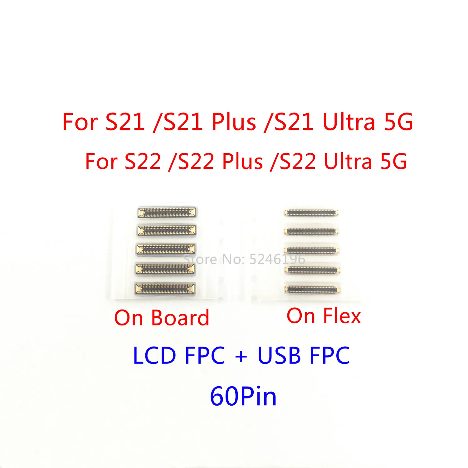 5-10pcs LCD Display FPC + USB Charging Port FPC Connector 60Pin For Samsung Galaxy S21 Plus S21 Ultra 5G /S22 Plus S22 Ultra 5G