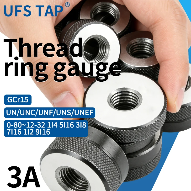 

UFS 1SET(1*GO+1*NOGO) 3A 0-80~12-32 1l4 5l16 3l8 7I16 1l2 9I16 UN/UNC/UNF/UNS/UNEF America Standard Fine Thread Ring Gauge