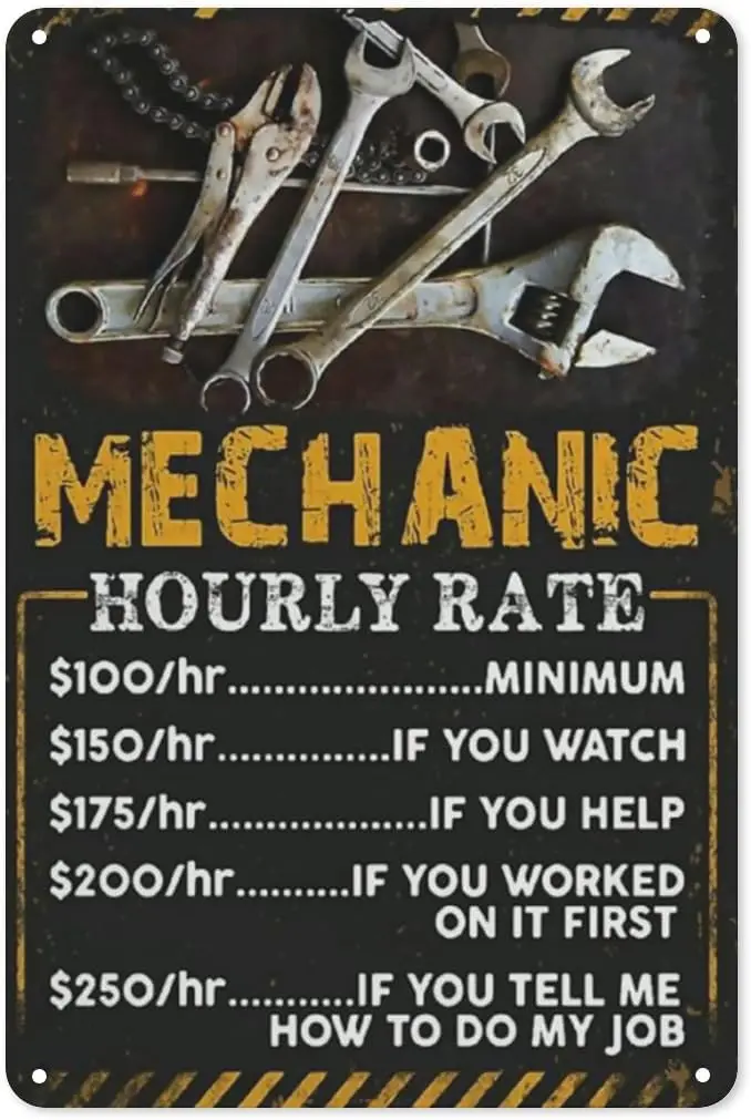 Vintage Wall Decor Retro Vintage Metal Sign Mechanic Hourly Rate Reproduction Metal Tin Sign Wall Decor for Cafe Bar Pub Home