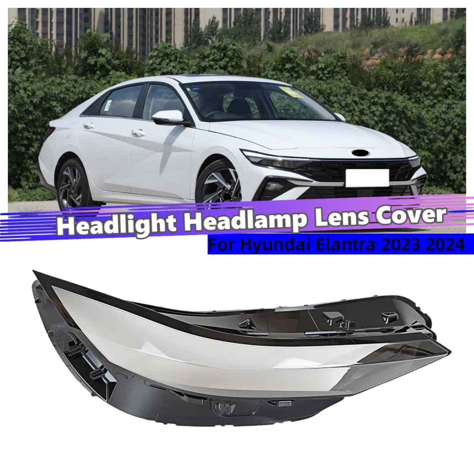 For Hyundai Elantra 2023 2024 Articles Cars Polycarbonate High Gloss Fully Transparent Headlight Lights Glass