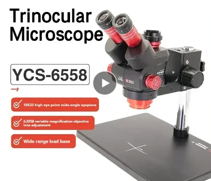 กล้องจุลทรรศน์แบบสามตา YCS 6558 6.5-58 ซูม อัลตร้าเอชดี 4K สำหรับซ่อมโทรศัพท์มือถือ ชุดเครื่องมือกล้องจุลทรรศน์สำหรับงานเชื่อมแผงวงจรพิมพ์