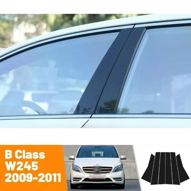 

For Mercedes Benz B Class W245 2009-2011 2010 Carbon Fiber Window Door Column Deal B C Pillar Post Cover Trim Sticker