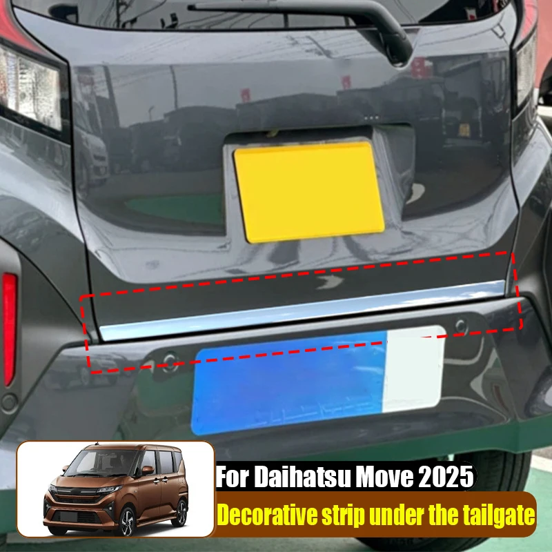 

Для Daihatsu Move 2025, нижняя декоративная полоса задней двери из нержавеющей стали, модифицированные аксессуары для наружного украшения автомобиля, защита от царапин