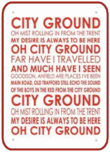 1e, NOTTINGHAM FOREST CITY GROUND SONG CHANT PLAQUE DE SIGN DE METAL