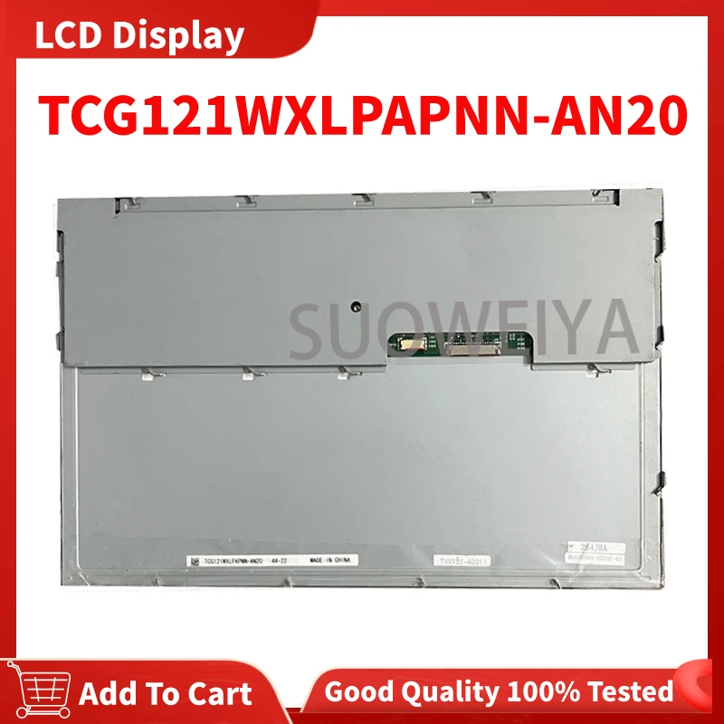 

Original TCG121WXLPAPNN-AN20 TCG121WXLPAPNN-AN20-S TCG121WXLPAPNN-AN20-SA 12.1 Inch 1280*800 TFT-LCD Screen Panel