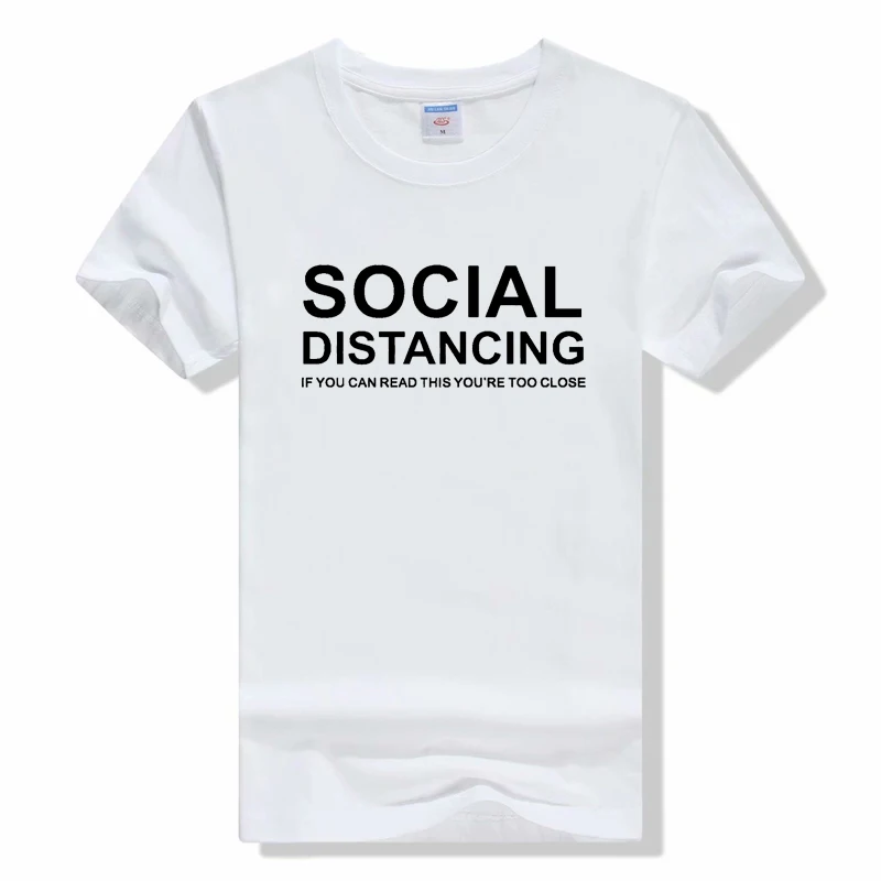 Social Distancing If you can read this you’re not doing it right T-Shirt korean fashion t shirt Short Sleeve Casual tshirt