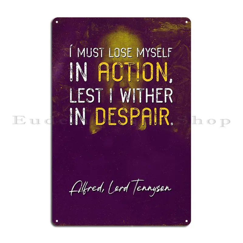 Alfred Tennyson Quote 7 Metal Plaque Design Wall Plaque Club Wall Plaque Club Tin Sign Poster