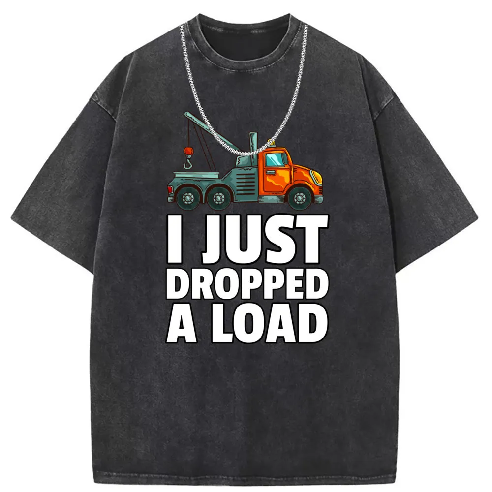 I Just Dropped A Load Man Vintage Printed T-shirts Unisex Summer/Autumn Sweatshirts Long Sleeve Tee Shirt Men Washed Cotton Tops