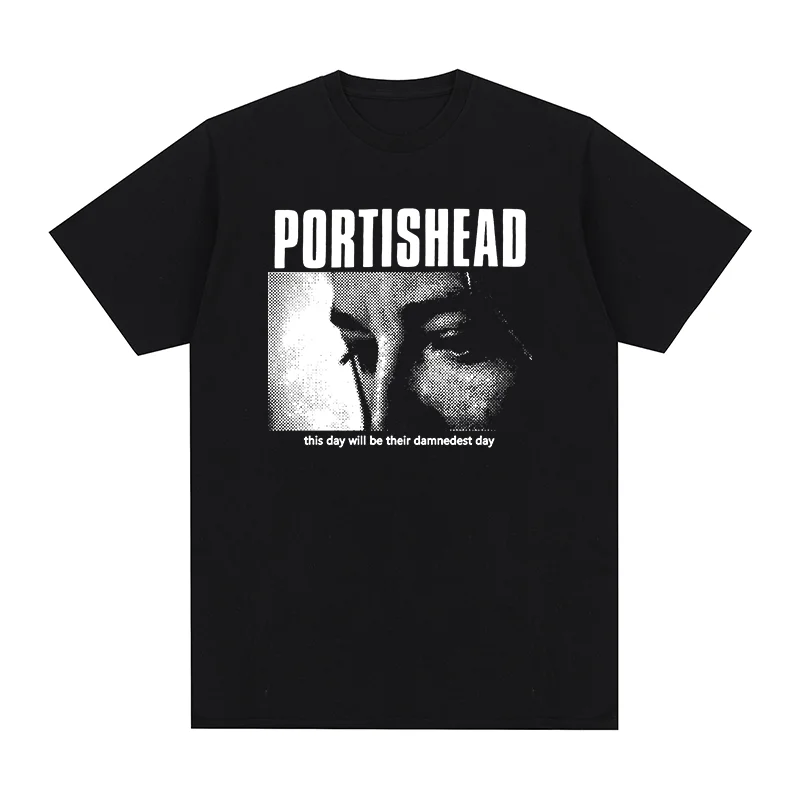 Camiseta Vintage Portishead Downtempo Trip Hop Dummy Bang Gang ataque masivo Camiseta de algodón para hombres nueva camiseta para mujeres Tops