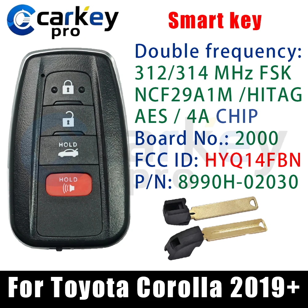 Carkeypro 3+1Buttons Smart Key 312/314MHz HYQ14FBN NCF29A1M / HITAG AES / 4A CHIP 8990H-02030 For Toyota Corolla 2019+