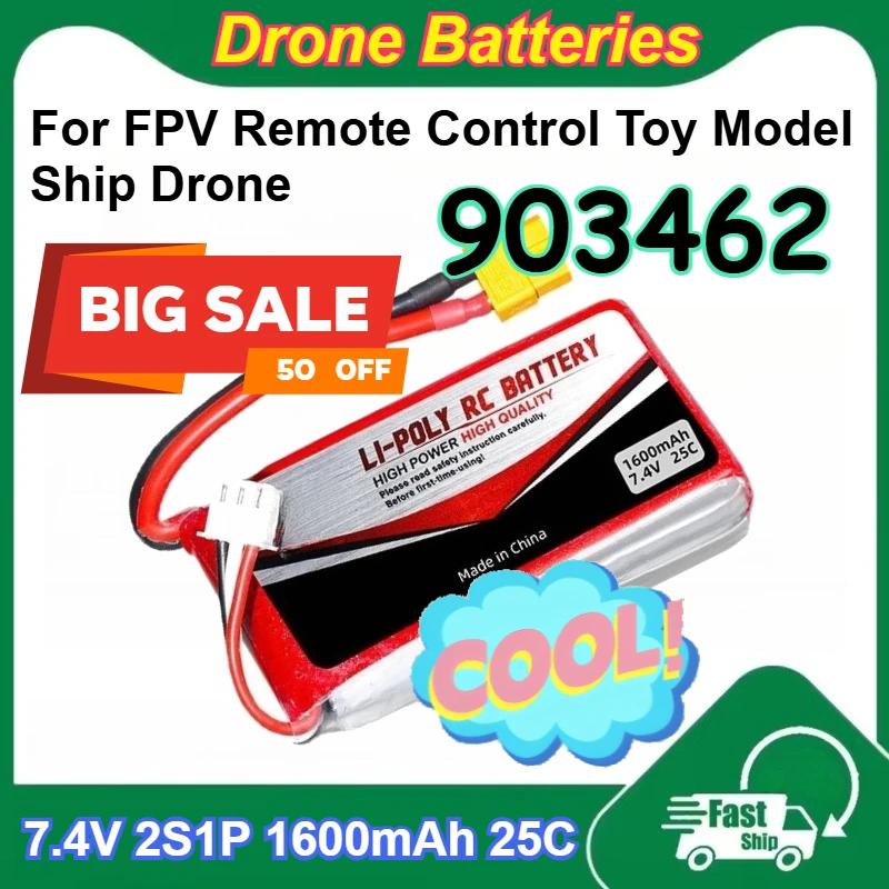 

903462 7.4V 2S1P 1600mAh Lipo RC Battery 25C Magnification for FPV Remote Control Toy Model Ship Drone Rechargeable Batteries