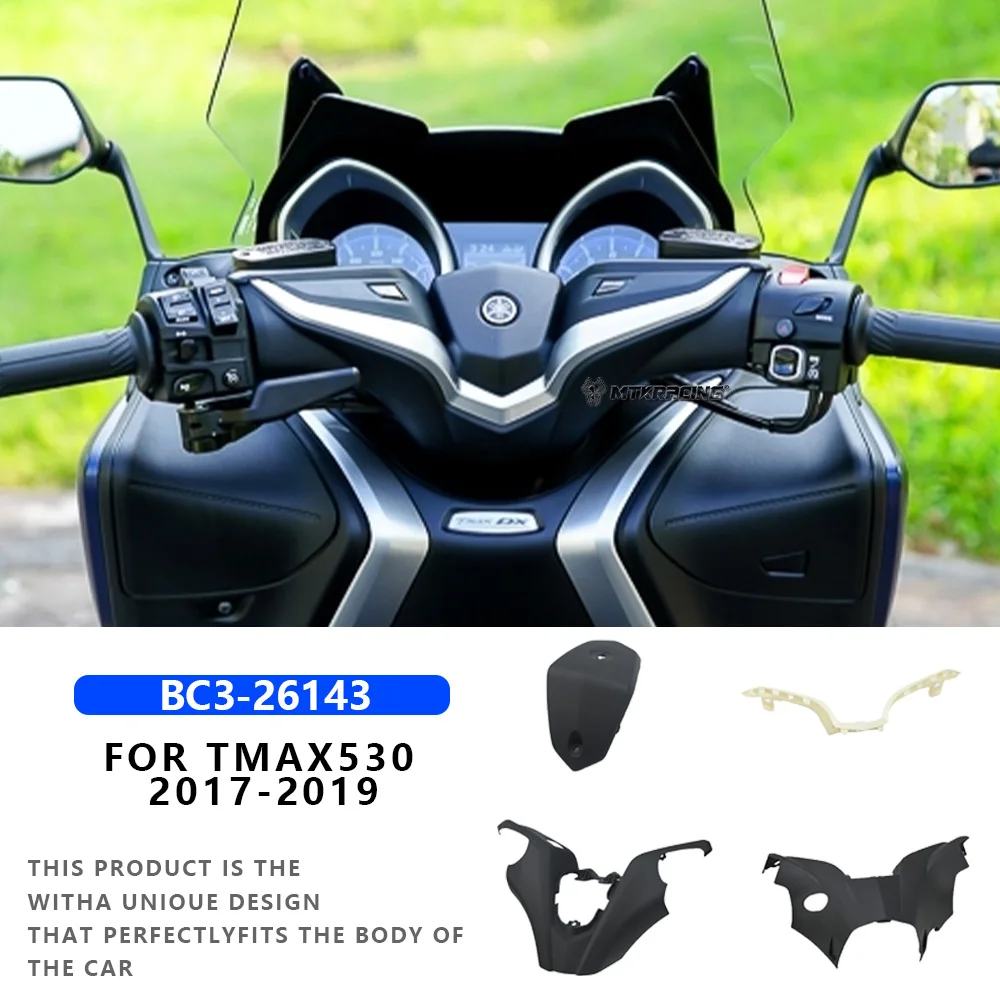 

MTKRACING Under the handlebars For YAMAHA TMAX 530 2017-2019 Motorcycle accessory 4PS piece set under the handlebar