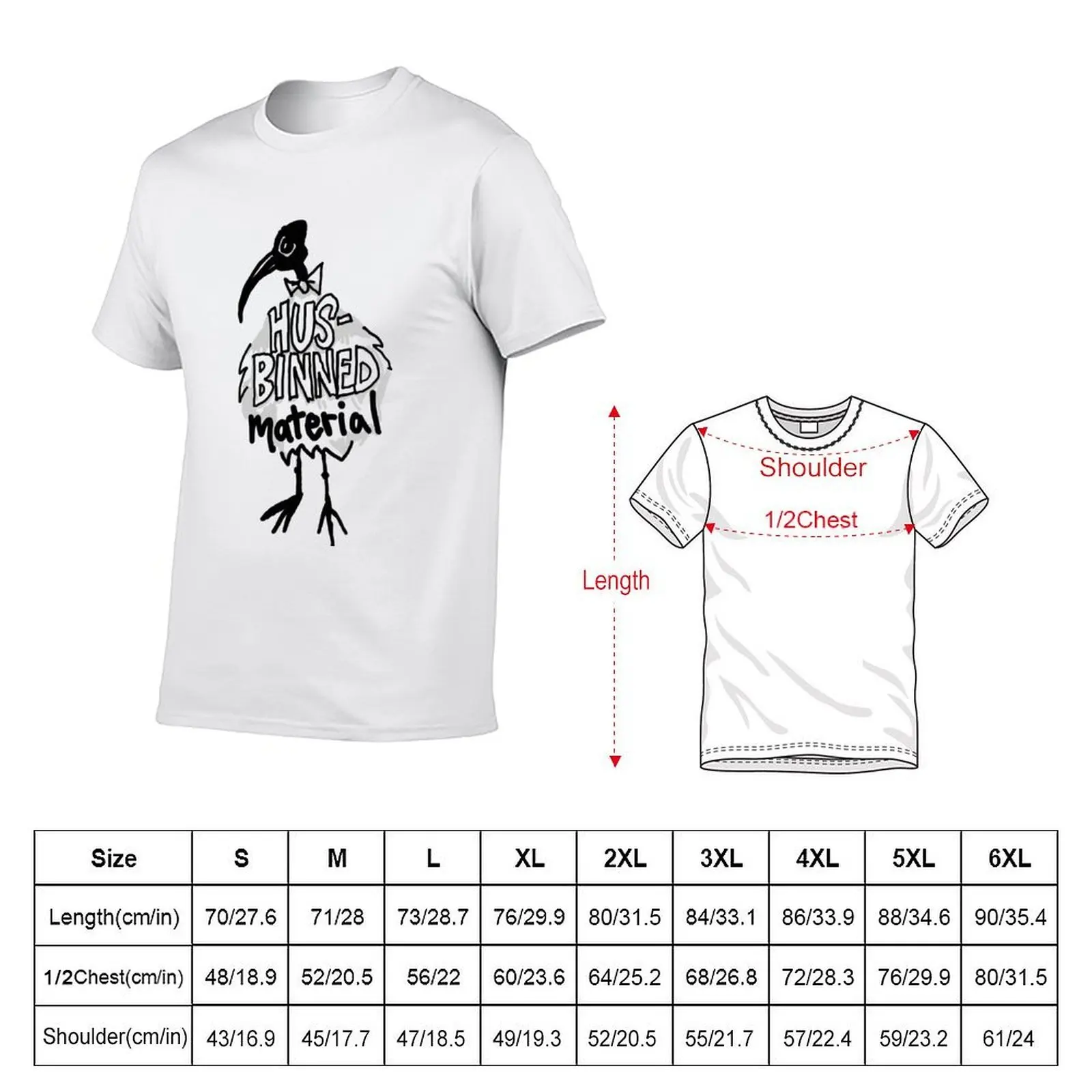 Father's Day Bin Chicken T Shirt - Australian Bin Chicken for Fathers Day Husband Themed Tee with quote Hus-Binned Mater T-Shirt