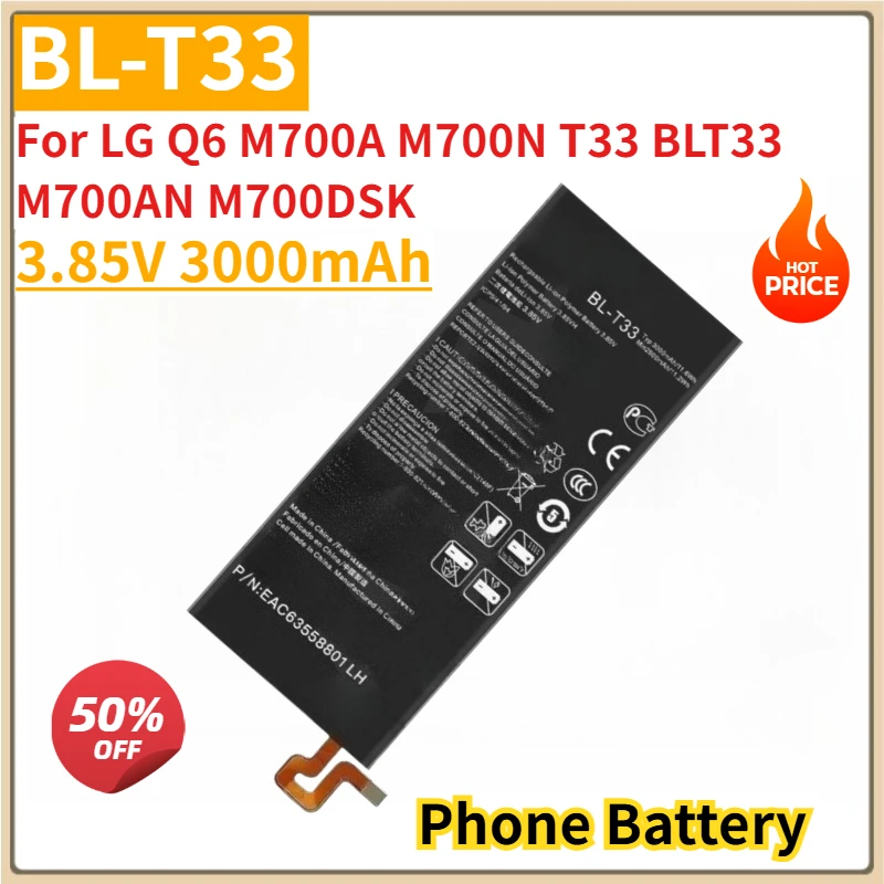 

New Replacement Mobile Phone Battery BL-T33 3.85V 3000mAh for LG Q6 M700A M700N T33 BLT33 M700AN M700DSK