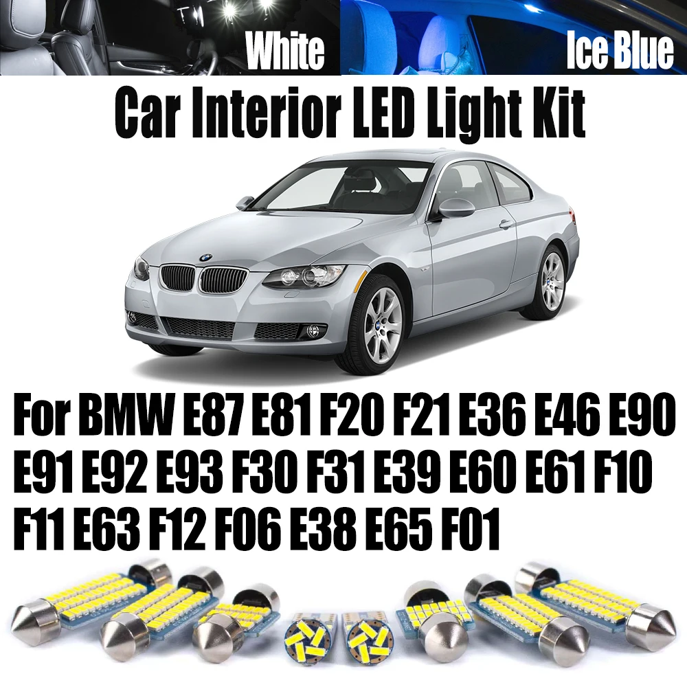 Interior LED Bulbs Light Kit For BMW E87 E81 F20 F21 E36 E46 E90 E91 E92 E93 F30 F31 E39 E60 E61 F10 F11 E63 F12 F06 E38 E65 F01