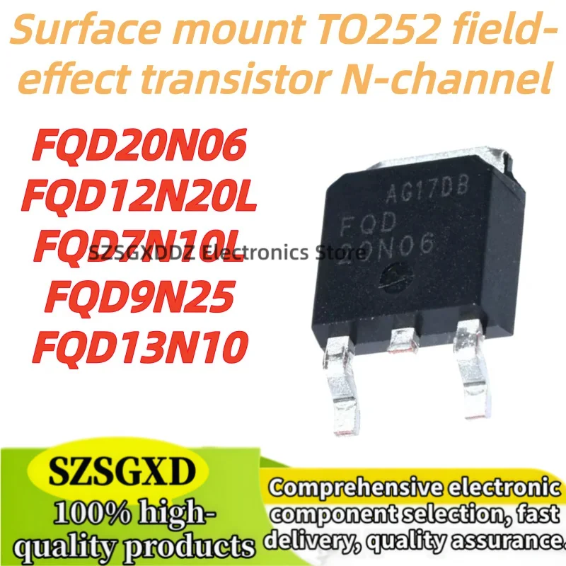 10Uds FQD7N10 7N10 FQD9N25 9N25 FQD13N10 FQD12N20L TO252 FQD12N20 12N20 FQD20N06 20N06 FQD7N10L TO-252