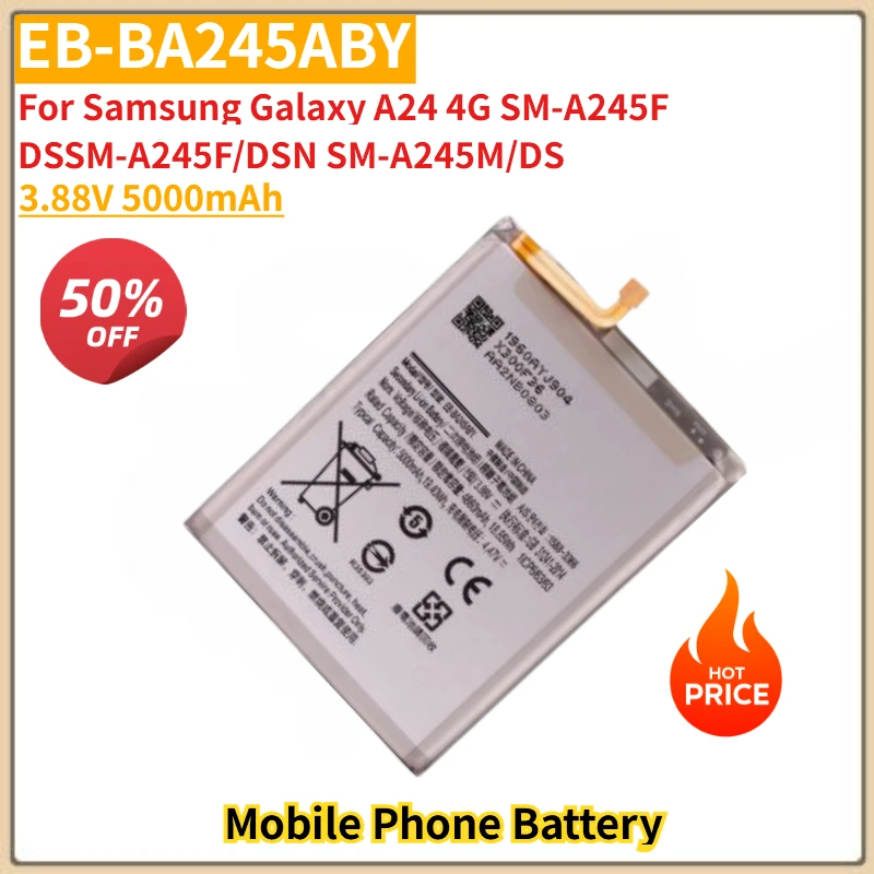 

3.88V 5000mAh Mobile Phone Battery EB-BA245ABY For Samsung Galaxy A24 4G SM-A245F SM-A245M/DS SM-A245F/DSSM-A245F/DSN