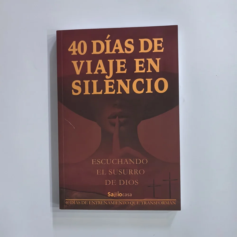 40 D í as de Viaje en Silencio Spanish Christian Books 40 Days Spiritual Training Silent Prayer Spiritual Growth Faith Reading