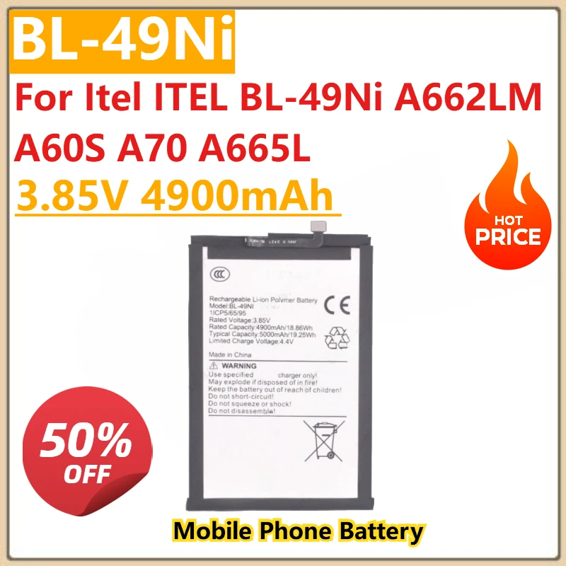 

Mobile Phone Battery 4900mAh 3.8V BL-49Ni for Itel ITEL BL-49Ni A662LM A60S A70 A665L New High Quality Battery