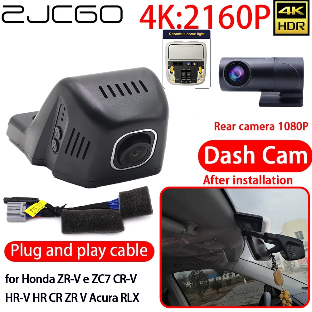 ZJCGO 4K DVR داش كام واي فاي سوني عدسة الجبهة الخلفية كاميرا 24h رصد تسجيل لهوندا ZR-V e ZC7 CR-V HR-V HR CR ZR V Acura RLX