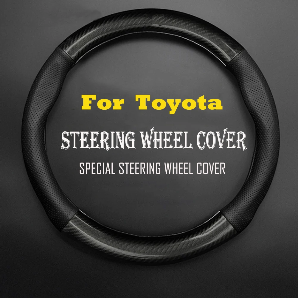 

For Toyota Carbon fiber Leather Car Steering Wheel Cover Fit Camry Wish CHR Celica Vitz Highlander Yaris RAV4 Corolla 86 Reiz