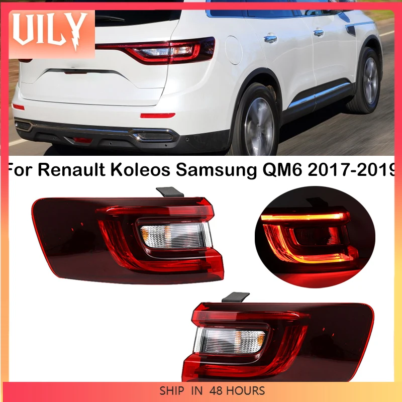 Для Renault Koleos Samsung QM6 2017 2018 2019 Автомобильный задний бампер, задний фонарь, задний фонарь, стоп-сигнал, противотуманный фонарь