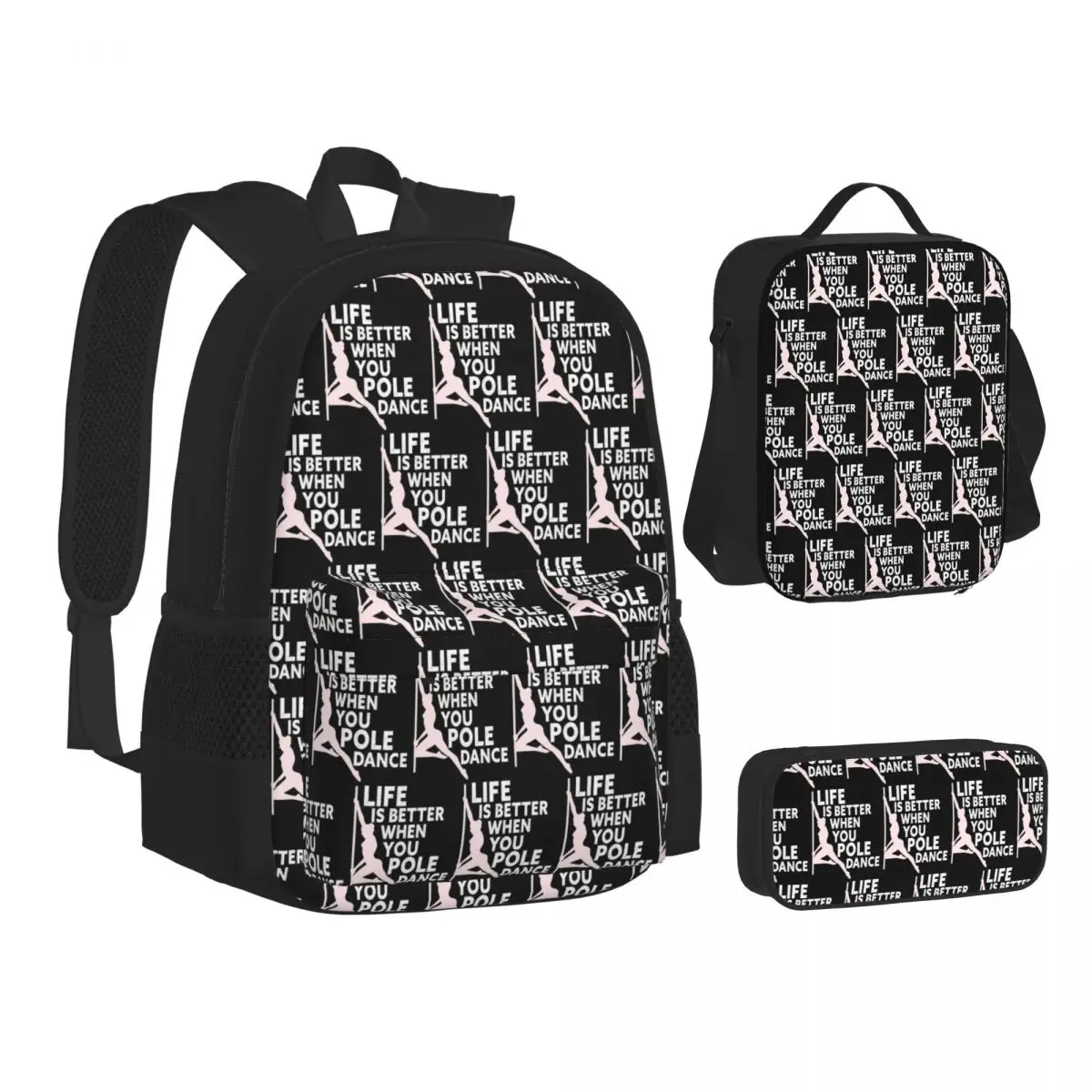 

Life IsBetterWhenYouPoleDance Fitness Pole DancingBackpacks Students School Bags Kids Rucksack Lunch Bag Pen Bag Three-Piece Set